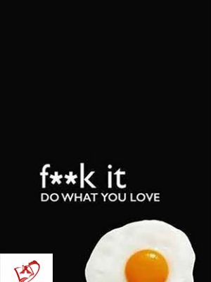 خرید کتاب F..k It Do What You Love