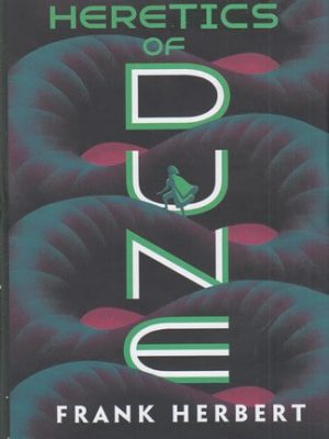 خرید کتاب Dune 5 heretics of dune اثر فرانک هربرت نشر معیار علم
