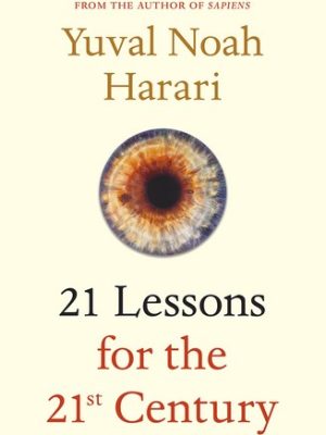 خرید کتاب 21Lessons for the 21st Century اثر Yuval Noah Harari
