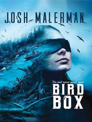 خرید کتاب زبان اصلی Bird Box اثر Josh Malerman
