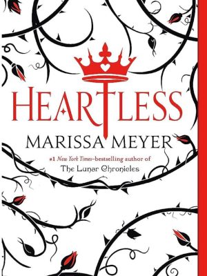 خرید کتاب زبان اصلی سنگدل Heartless اثر Marissa Meyer