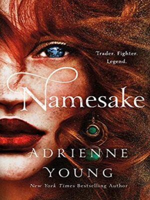 کتاب زبان اصلی Namesake اثر Adrienne Young