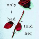خرید کتاب اورجینال زبان اصلی اگر فقط به او گفته بودم If I Only had told him