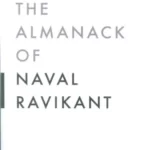 خرید کتاب زبان اصلی راهنمای خوشبختی و ثروتمندی HE ALMANACK OF NAVAL RAVIKANT