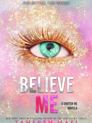 خرید کتاب زبان اصلی باورم کن اثر طاهره مافی Believe Me