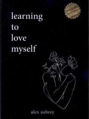 خرید کتاب زبان اصلی بیاموزیم خودمان را دوست داریم learning to love myself
