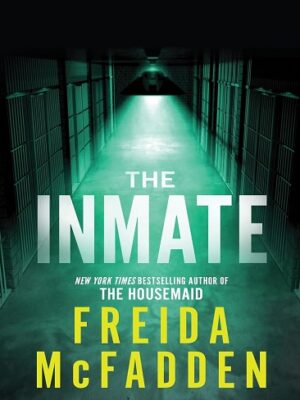 کتاب زبان اصلی The Inmate اثر Freida McFadden