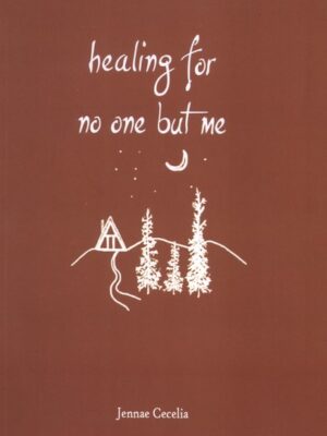 خرید کتاب زبان اصلی Healing for No One But Me