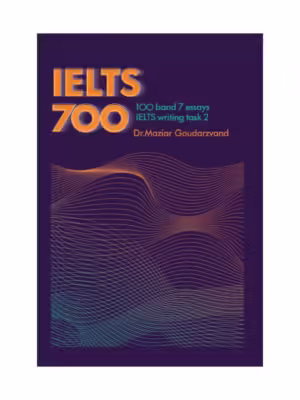 کتاب IELTS 700 اثر دکتر مازیار گودرزوند نشر جنگل